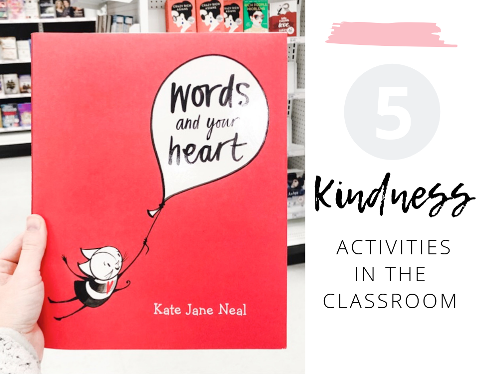 5 best kindness activities for the classroom