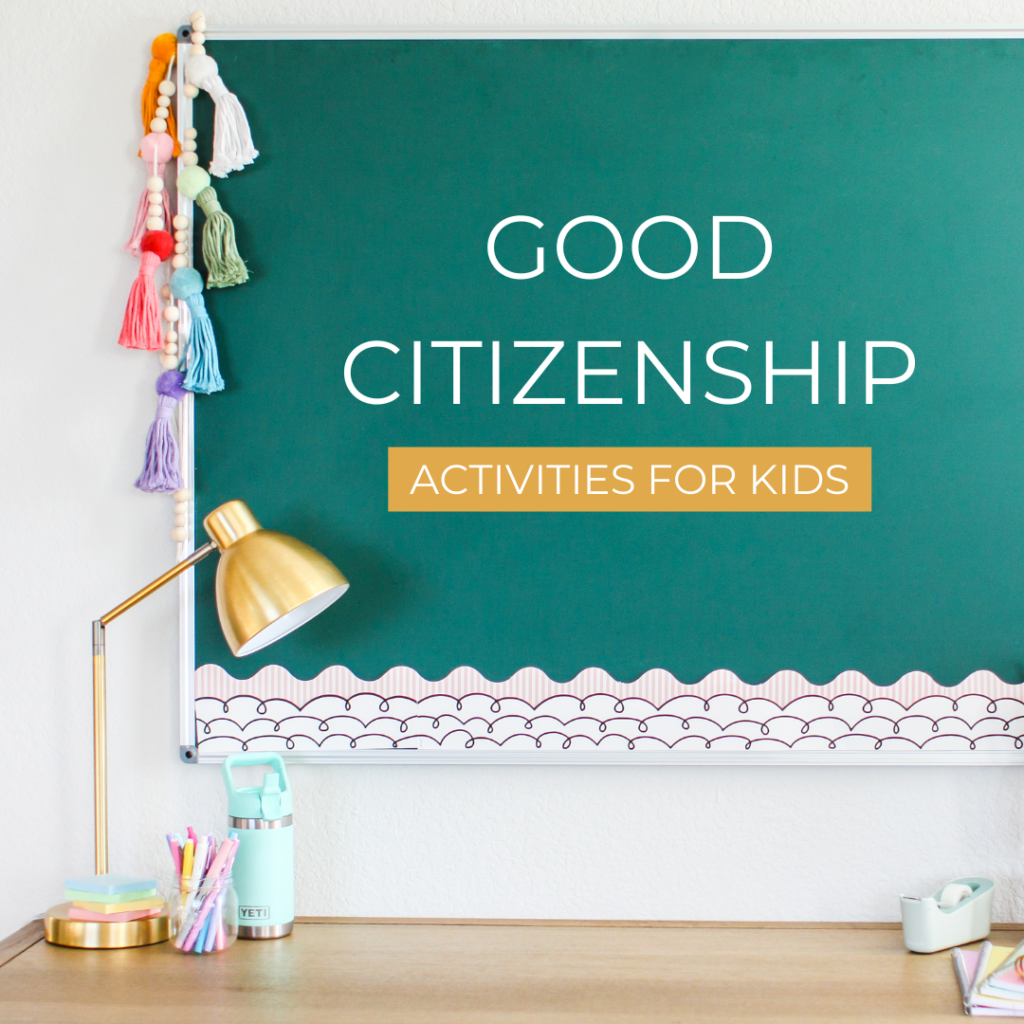 Teach Good Citizenship blog post image 