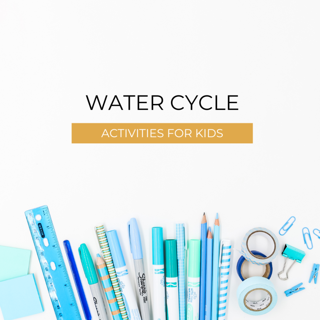 water cycle activities blog post