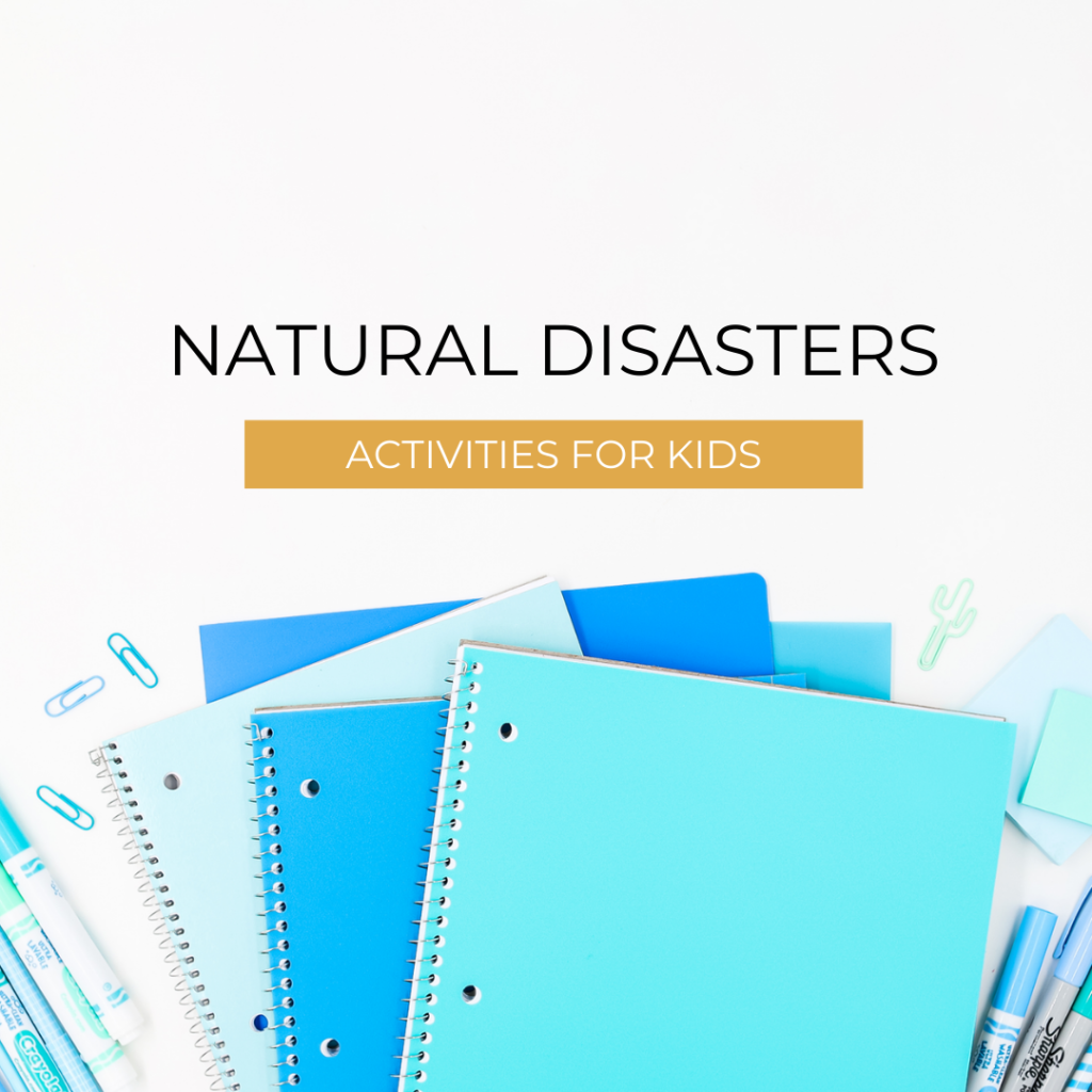 Natural Disasters Activities blog post image