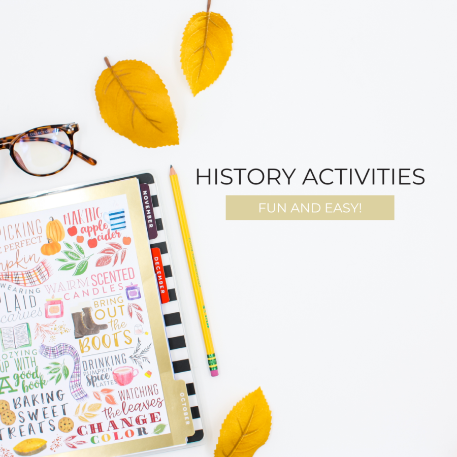 Fun And Easy History Activities For Kids - Priceless Ponderings