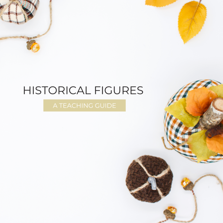 How to Teach Historical Figures: A Step-by-Step Guide