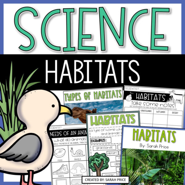 Animal Habitats and Biomes AND Basic Needs of Animals Science Unit for 2 - 4