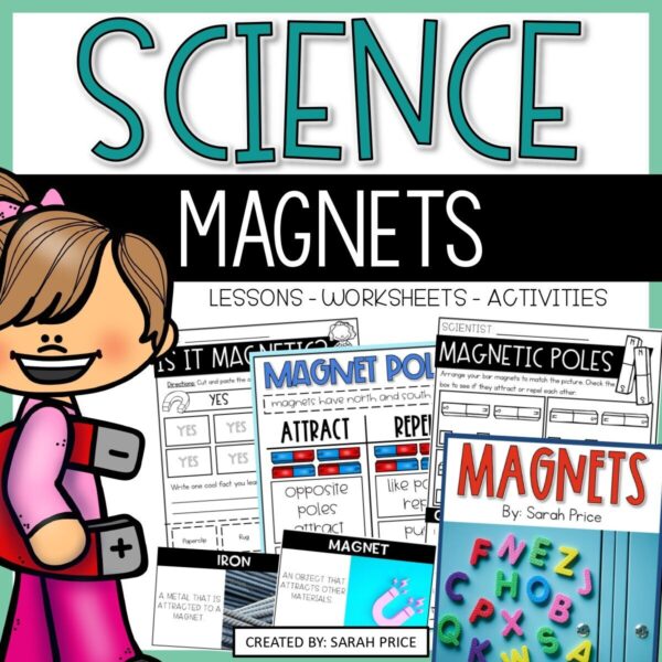 2nd & 3rd Grade Science Magnets Unit - Magnetism Activities, Lessons, Worksheets